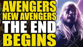 The End Begins: Avengers/New Avengers Vol 13 Eight Months Later | Comics Explained