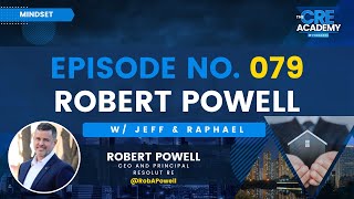 Episode #79 - Robert Powell – CEO and Principal, RESOLUT RE – The Evolution of Retail Business