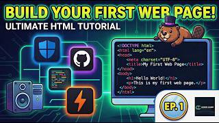 Build Your First Web Page! (Ultimate Beginner HTML Tutorial) | Ep. 1