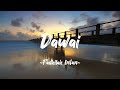 Fadhilah Intan - Dawai | Lyric Video