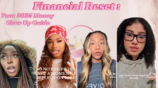 Financial Reset: Your 2025 Money Glow Up Guide