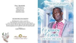 THANKSGIVING SERVICE FOR THE LIFE OF DENVOY DAVIS