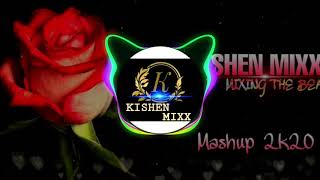 BOLLYWOOD MASHUP Vol.1 - KISHEN MIXX