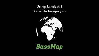BassMap - Satellite Image Processing with Python