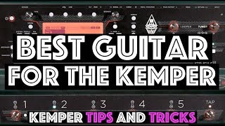 What is the Best Guitar for the Kemper? - Kemper Tips and Tricks