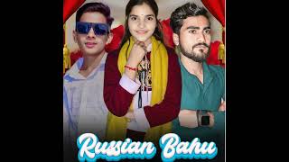 Russian Bahu