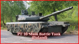 PT-16 Main Battle Tank (Poland)