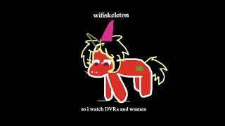 2008 - wifiskeleton (lyrics)