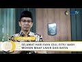 Selamat Hari Raya Idul Fitri 1440 H, Mohon Maaf Lahir dan Batin