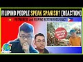 DO FILIPINOS SPEAK SPANISH? | DEBUNKING MYTHS - REACTION VIDEO