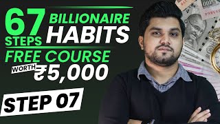 67 Billionaire Habits - 7th | Course worth (₹5,000) free  - Tai Lopez | Explained By Seeken