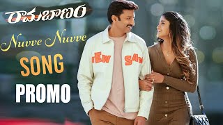 Nuvve Nuvve Song Promo | RamaBanam Movie 3rd Single | Gopichand | Dimple Hayathi | Jagapathi Babu