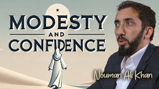 Walking with Grace: Feminine Modesty and Confidence in Islam | Nouman Ali Khan