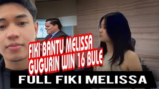 FIKI BANTU MELISSA GUGURIN BULE WIN 16 | FIKI NAKI TERBARU HARI INI #fikinaki #melissa #beranda