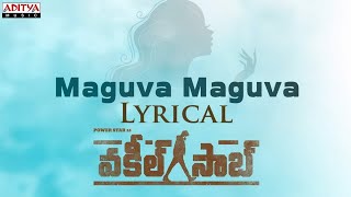 Maguva Maguva song lyrics from Telugu movie Vakeel Saab – Sid Sriram