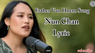 Esther Van Hnem Sung// Nun Chan Lyric // Pathian hla thar 2025