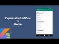 Expandable ListView in Android Kotlin