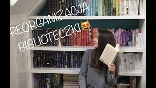 || REORGANIZACJA MOJEJ BIBLIOTECZKI ||