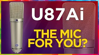 Neumann U87Ai: the vocal microphone for you?