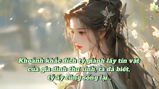 [FULL] SỐNG LẠI MỘT ĐỜI, TỶ TỶ TA VẪN CHỌN SAI VÀ KẾT CỤC CỦA TỶ TỶ