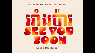 Rainbow Gradient Text Effect in Illustrator Tutorial
