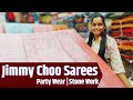 Jimmy Choo Saree | Party Wear Saree | Stone Work Sarees| most trending saree in 2024 || wholesale