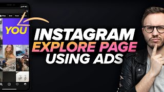 Use Instagram Ads To Get On The Explore Page [SECRET HACK] ⚡️