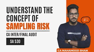 Sampling risk explained in English | SA 530 |  CA inter &Final | CA Mahamood