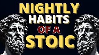 7 THINGS YOU SHOULD DO EVERY NIGHT BEFORE SLEEP (STOICISM ROUTINE) | POWERFUL QUOTES STOICISM