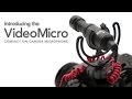 RØDE VideoMicro Features & Specifications