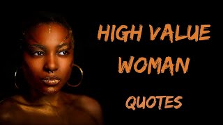 Value Woman Traits – How To Be A High Value Woman