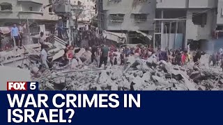 Are war crimes being committed in Israel? | FOX 5 News