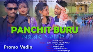 PANCHIT BURU NALAK NALAK// NEW SANTHALI SOHRAI PROMO VIDEO 2024// ANIL \u0026 SUMI//