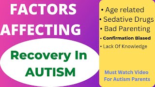 क्या किसी भी Age में Recovery संभव है ❓❓Recovery Factors For ASD, ADHD, SPD Etc. || Parenting Skills