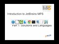 introduction to jetbrains mps part 1 projects updated