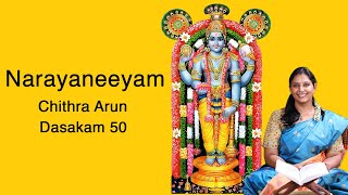 Narayaneeyam - Dasakam 50 | Chithra Arun