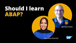 Should I Learn ABAP? With SAP Champion Michael Keller and Developer Advocate Mamikee Kanneh