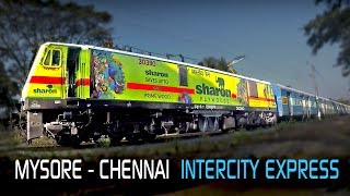 Colorful WAP7 | Mysore - Chennai Intercity Express | First Run | Indian Railways