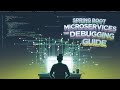 Spring Boot Microservices: The Debugging Guide You Need