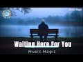 Music Magic - Waiting Here For You