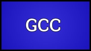 GCC Meaning