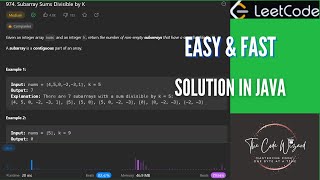 974. Subarray Sums Divisible by K - LeetCode Simple Solution in Java | THE CODE WIZARD