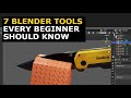 7  Blender Tools Every Beginner Should Know