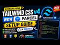 🚀 Tailwind CSS v4 + Parcel Setup ⚡ Fastest Beginner Guide (2026)