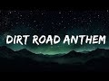 Jason Aldean - Dirt Road Anthem (Lyrics)  | 20 Min Loop Mo Lyrics