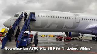 Scandinavian Airbus A350-900 - First hands-on look at the SAS Aircraft.