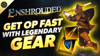 Enshrouded - Get Overpowered With Insane Legendary Gear Fast