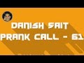 Cuckoo Clock Himesh - Danish Sait Prank Call 61