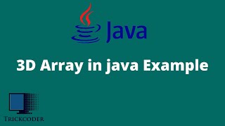 3d arrays in java example | three dimensional array in java | 3d jagged array in java