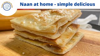 How to make best Naan at home - A simple and very delicious recipe